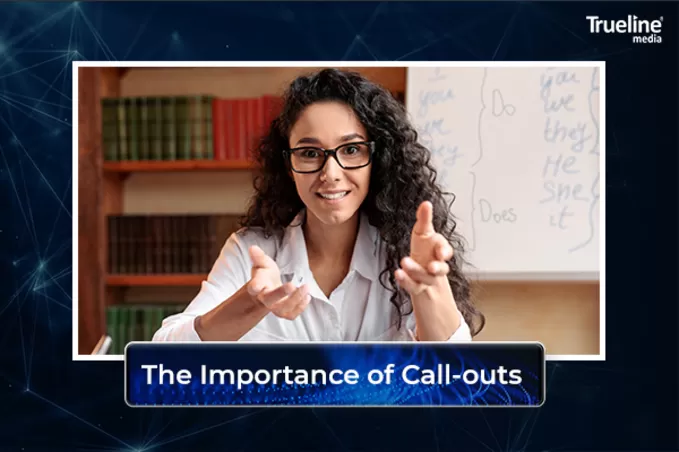 The Importance of Supers and Callouts 1 679x452 1